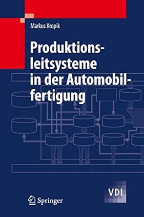 produktionsleitsysteme in der automobilfertigung 1st edition kropik markus 3540889906, 978-3540889908