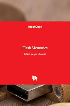 flash memories 1st edition igor simone stievano 9533072725, 978-9533072722