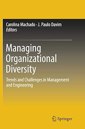 managing organizational diversity trends and challenges in management and engineering 1st edition carolina