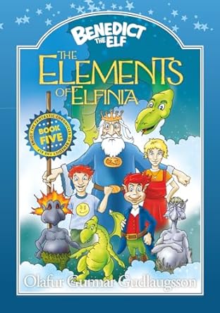 the elements of elfinia 1st edition olafur gunnar gudlaugsson ,olafur gunnar gudlaugsson 9935983048,