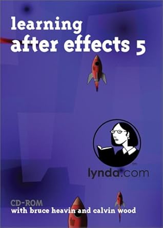 learning after effects 5 1st edition calvin wood ,bruce heavin 1930727216, 978-1930727212