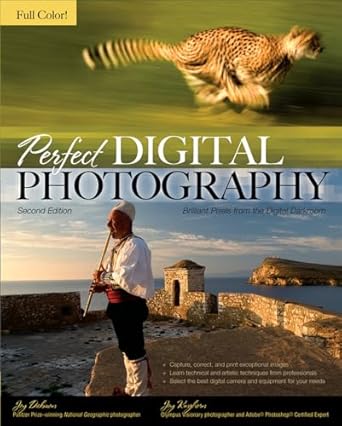 perfect digital photography 1st edition jay dickman ,jay kinghorn 007160166x, 978-0071601665