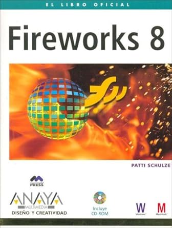 fireworks 8 1st edition patti schulze 844152002x, 978-8441520028