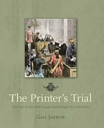 the printers trial 1st edition gail g jarrow 1590784324, 978-1590784327