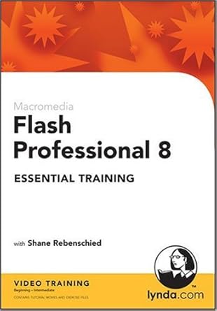 flash professional 8 essential training 1st edition shane rebenschied 159671123x, 978-1596711235