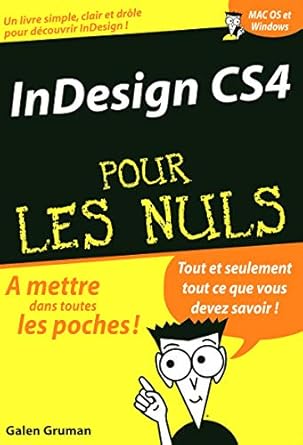 indesign cs4 poche pour les nuls 1st edition galen gruman 2754013717, 978-2754013710