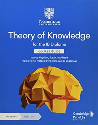 theory of knowledge for the ib diploma course guide with digital access 1st edition wendy heydorn ,susan