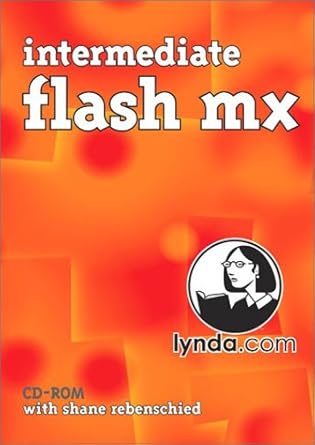 intermediate flash mx 1st edition shane rebenschied 1930727410, 978-1930727410