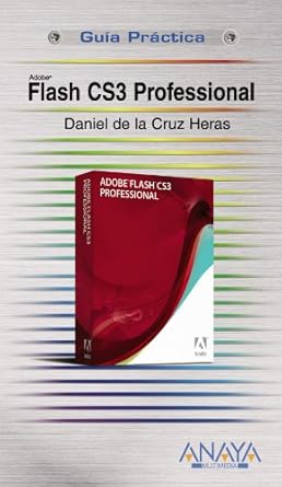 flash cs3 profesional 1st edition daniel de la cruz heras 8441523460, 978-8441523463