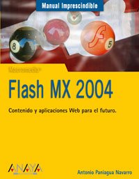 flash mx 2004 1st edition antonio paniagua navarro 8441516952, 978-8441516953