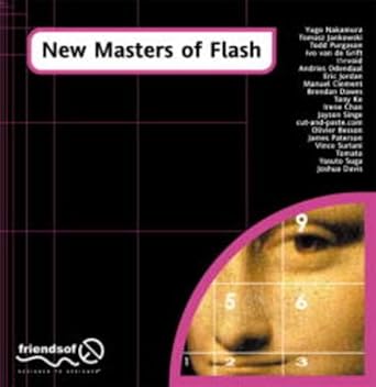 new masters of flash 1st edition joshua davis ,eric jordan ,yugo nakamura 1903450039, 978-1903450031