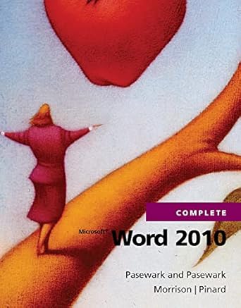 microsoft word 2010 complete 1st edition pasewark and pasewark ,katherine t pinard ,connie morrison