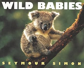wild babies 1st edition seymour simon 0064462064, 978-0064462068