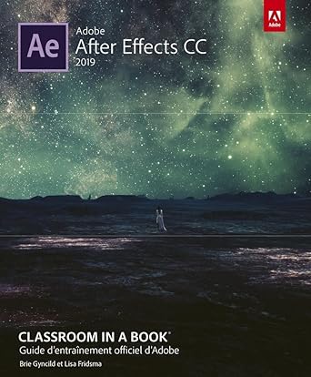 after effects cc 2019 classroom in a book 1st edition adobe creative team 241204516x, 978-2412045169