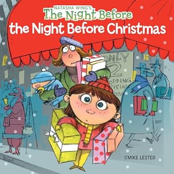 the night before the night before christmas 1st edition natasha wing ,mike lester 0448428725, 978-0448428727