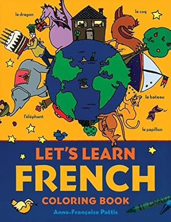 lets learn french coloring book 1st edition anne francoise pattis 0071421416, 978-0071421416