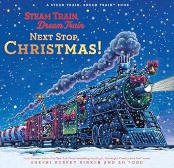 steam train dream train next stop christmas 1st edition sherri duskey rinker ,ag ford 1797227033,