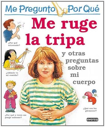 me pregunto por que me ruge la tripa y otras preguntas sobre mi cuerpo 1st edition avison brigid ,forsey