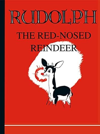 rudolph the red nosed reindeer 1st edition robert l may ,denver gillen 1557091390, 978-1557091390