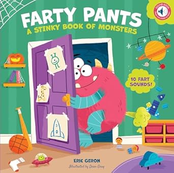 farty pants a stinky book of monsters 1st edition eric geron ,dean gray 0760385181, 978-0760385180