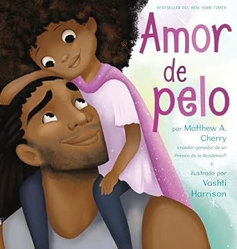 amor de pelo 1st edition matthew a cherry ,vashti harrison 059335477x, 978-0593354773