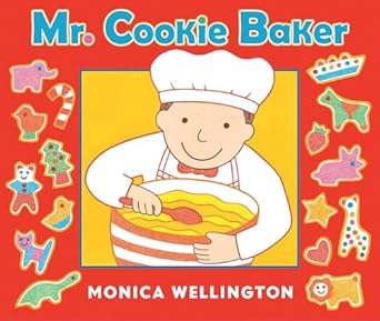 mr cookie baker 1st edition monica wellington 0525423729, 978-0525423720
