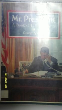 mr president a book of u s presidents 1st edition george sullivan 039608737x, 978-0396087373