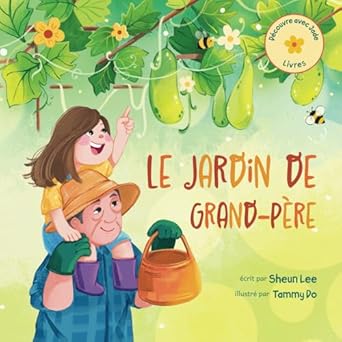 le jardin de grand pere un livre dhistoire reconfortant pour enfants qui combine les relations