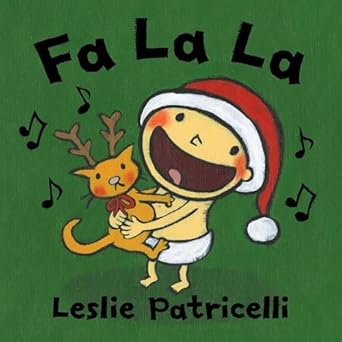 fa la la 1st edition leslie patricelli 0763632473, 978-0763632472