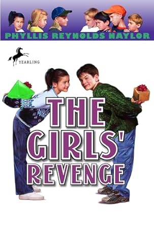the girls revenge 1st edition phyllis reynolds naylor 0440413834, 978-0440413837