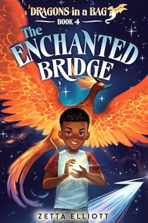 the enchanted bridge 1st edition zetta elliott ,cherise harris 0593427742, 978-0593427743