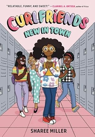 curlfriends new in town 1st edition sharee miller 0316591459, 978-0316591454