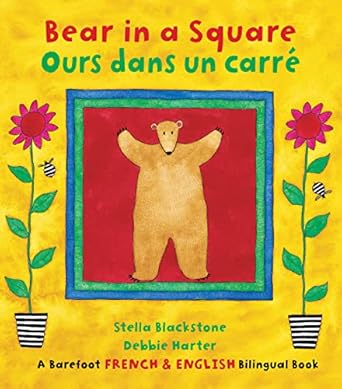 bear in a square / ours dans un carre 1st edition stella blackstone ,debbie harter 1782853308, 978-1782853305
