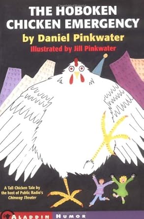 the hoboken chicken emergency 1st edition daniel pinkwater ,jill pinkwater 0689828896, 978-0689828898