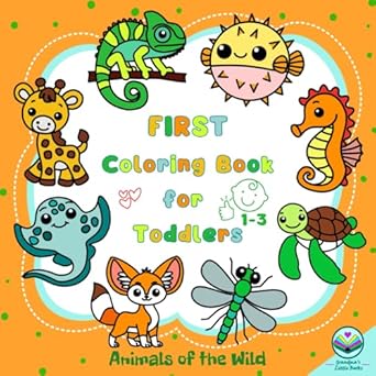 first coloring book for toddlers 1 3 animals of the wild 53 simple and big bold line pictures for creative