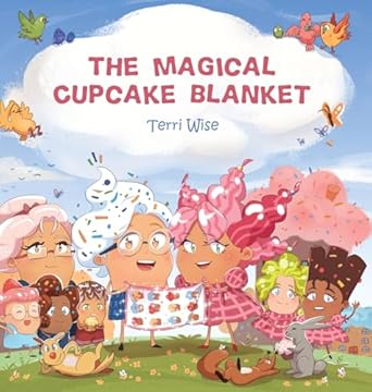 the magical cupcake blanket 1st edition terri wise 1925638812, 978-1925638813