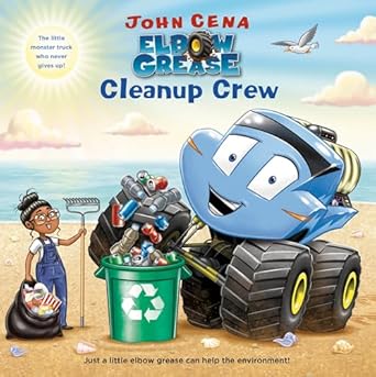elbow grease cleanup crew 1st edition john cena ,dave aikins 0593377052, 978-0593377055