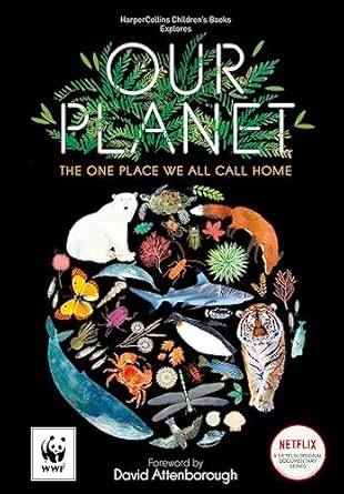 our planet created in partnership with wwf our planet is a stunning book for children and adults featuring a