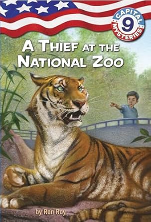 capital mysteries #9 a thief at the national zoo 1st edition ron roy ,timothy bush 0375848045, 978-0375848049