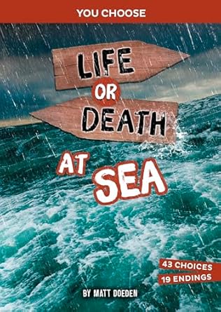 life or death at sea an interactive survival adventure 1st edition matt doeden 1669088308, 978-1669088301