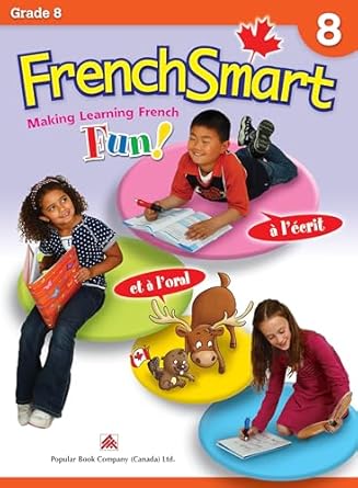 frenchsmart grade 8 learning workbook for eighth grade students french language educational workbook for