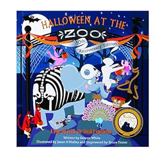 halloween at the zoo 10th 1st edition george white ,bruce foster ,jason o'malley 162348457x, 978-1623484576