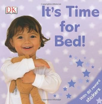 its time for bed 1st edition dk publishing 0756621267, 978-0756621261