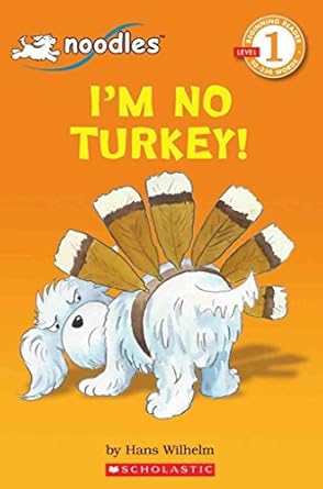 im no turkey level 1 1st edition hans wilhelm 0545070775, 978-0545070775