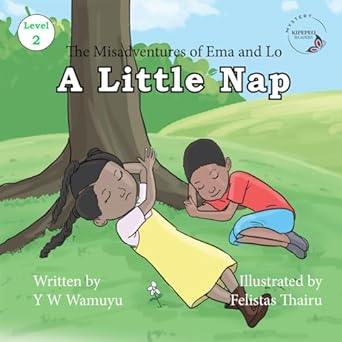 a little nap 1st edition y w wamuyu ,felistas thairu 9914969887, 978-9914969887