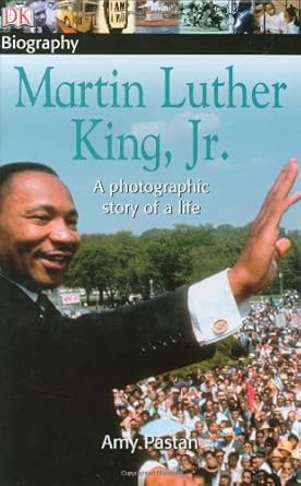 dk biography martin luther king jr 1st edition amy pastan ,promo levi 0756604915, 978-0756604912