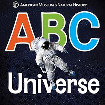 abc universe 1st edition american museum of natural history 1454914092, 978-1454914099