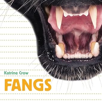fangs 1st edition katrine crow 1486724175, 978-1486724178
