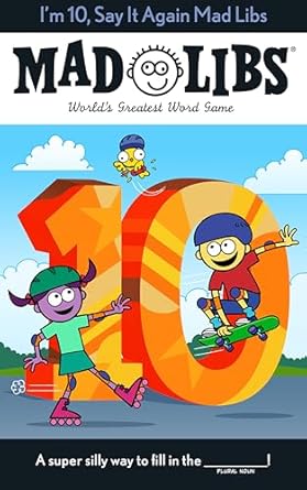 im 10 say it again mad libs worlds greatest word game 1st edition jack monaco ,mad libs 0593658353,