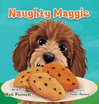 naughty maggie 1st edition holli plunkett ,pavani apsara 1779443587, 978-1779443588